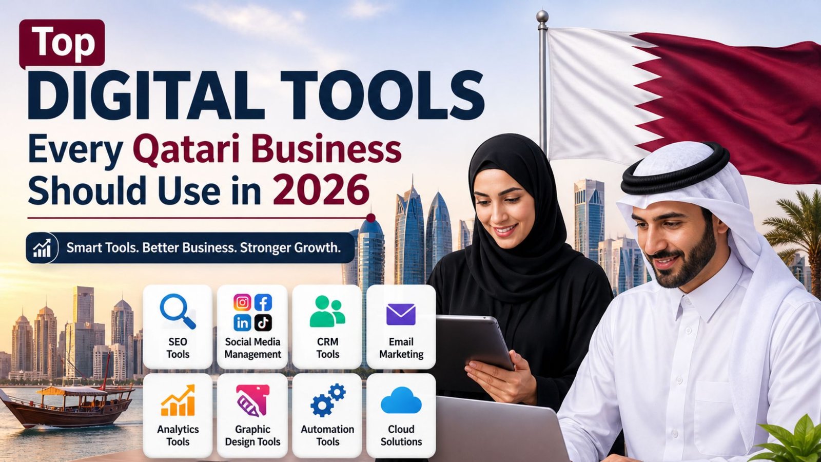 Top Digital Tools Every Qatari Business Should Use in 2026